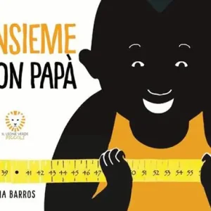 Insieme con papà. Ediz. a colori Compra Adesso