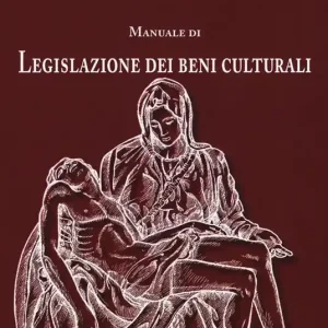 Manuale di legislazione dei beni culturali Ultima Occasione