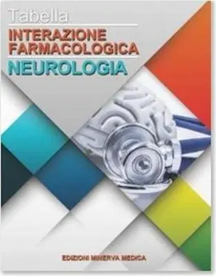 Tabella interazione farmacologica. Neurologia Sconto