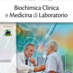 Solo Oggi Biochimica clinica e medicina di laboratorio