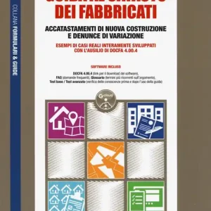 Guida al catasto dei fabbricati. Con software Quantità Limitata