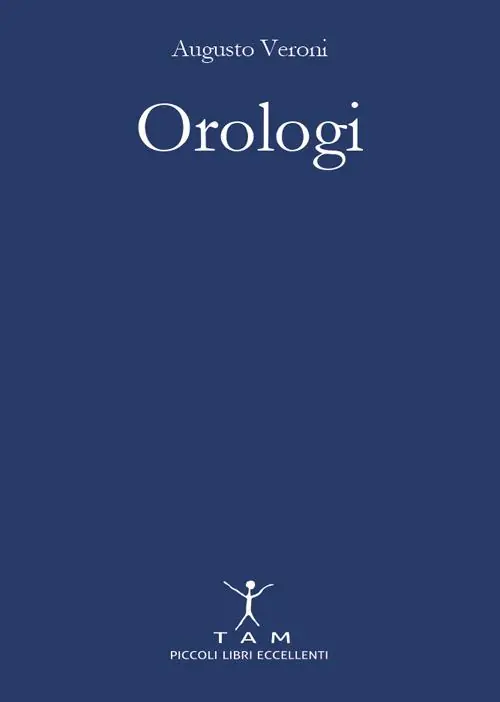 Ordina Subito Orologi. Breve e appassionante storia delle macchine del tempo tra design e innovazione tecnologica
