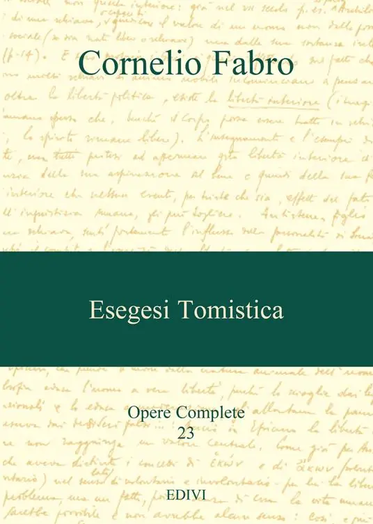 Opere complete. Vol. 23 Esegesi tomistica Soddisfatti O Rimborsati