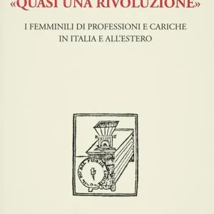 «Quasi una rivoluzione». I femminili di professioni e cariche in Italia e all‘estero Esclusivo