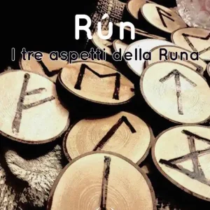 Rún. I tre aspetti della Runa Offerta Del Giorno