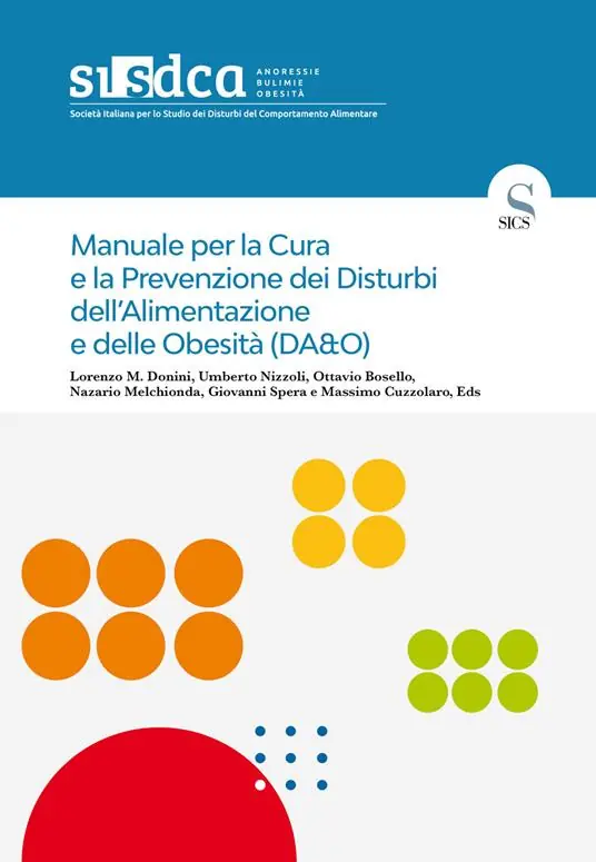 Ultime Pezzi Manuale per la cura e la prevenzione dei disturbi dell‘alimentazione e delle obesità (DA&O)