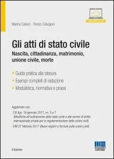 Compra Online Gli atti di stato civile. Nascita, cittadinanza, matrimonio, morte