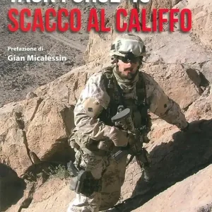 Nuova Collezione Task Force 45. Scacco al califfo
