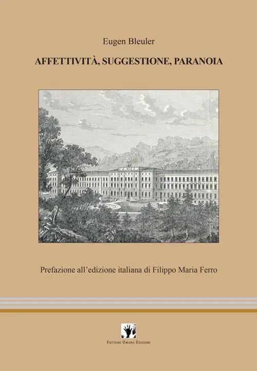 Affettività, suggestione, paranoia Vendita Finale