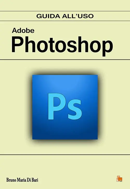 Compra Online Adobe Photoshop. Guida all‘uso