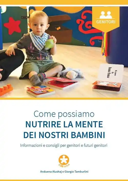 Bestseller Come possiamo nutrire la mente dei nostri bambini. Informazioni e consigli per genitori e futuri genitori