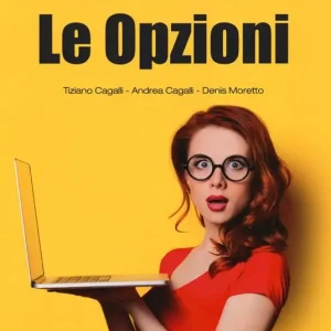 Strumenti derivati. Le opzioni Più Venduto