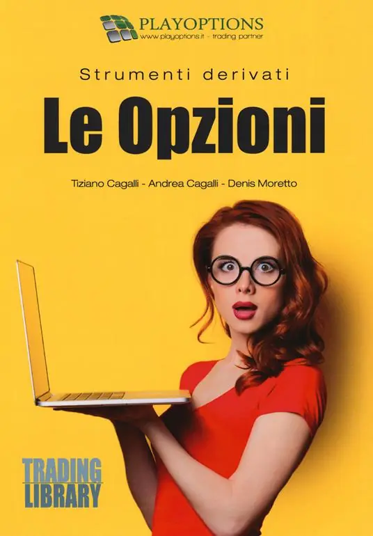Strumenti derivati. Le opzioni Più Venduto