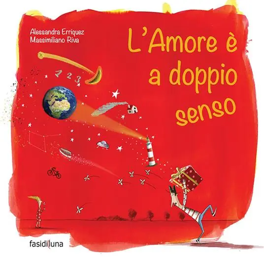 Offerta Limitata L‘ amore è a doppio senso. Ediz. illustrata
