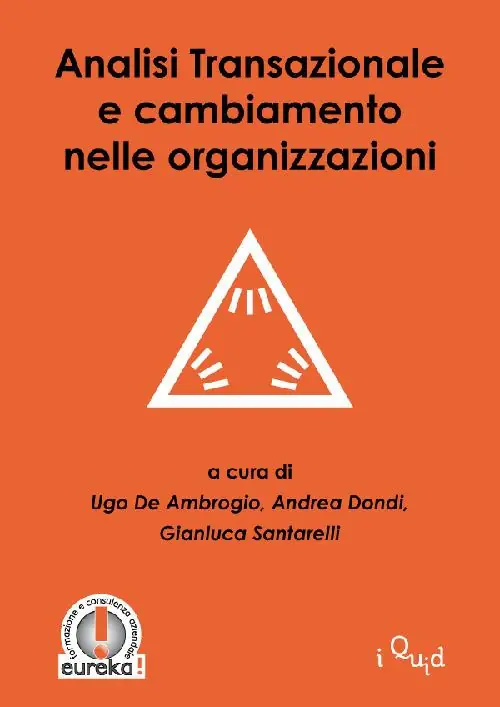 Ultime Pezzi Analisi transazionale e cambiamento nelle organizzazioni