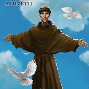 Offerta Speciale La vita di San Francesco d‘Assisi a fumetti