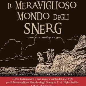 Promo Stagionale Il meraviglioso mondo degli Snerg