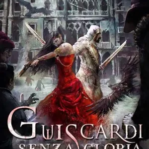 Prezzo Ridotto Guiscardi senza gloria