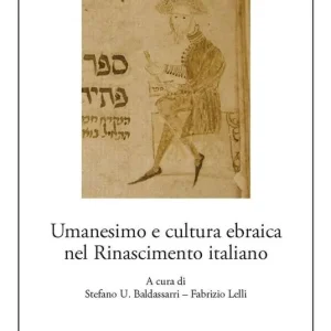 Compra Adesso Umanesimo e cultura ebraica nel Rinascimento italiano