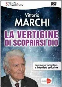 La vertigine di scoprirsi Dio. DVD Prezzo Scontato