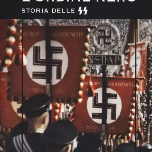 Direttamente Dal Produttore L‘ordine nero. Storia delle SS