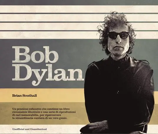Bob Dylan. Ediz. illustrata. Con Poster Promozione Esclusiva