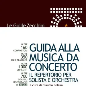 Prezzo Di Fabbrica Guida alla musica da concerto. Il repertorio per solista e orchestra