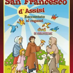 San Francesco d‘Assisi raccontato ai bambini. DVD. Con libro Compra Online
