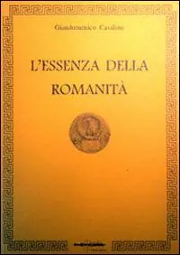 L‘essenza della romanità Nuovo Arrivo