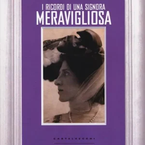 Bestseller I ricordi di una signora meravigliosa