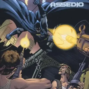 Assedio. Batman Non Perdere