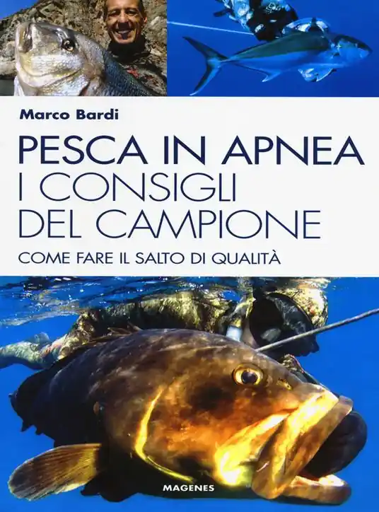 Pesca in apnea. I consigli del campione. Come fare il salto di qualità Di Tendenza
