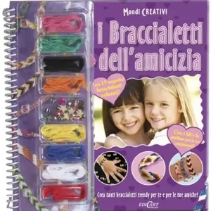 I braccialetti dell‘amicizia. Con gadget Consegna Rapida