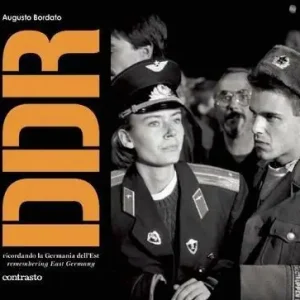 DDR. Ricordando la Germania dell‘Est. Ediz. italiana e inglese Nuova Collezione