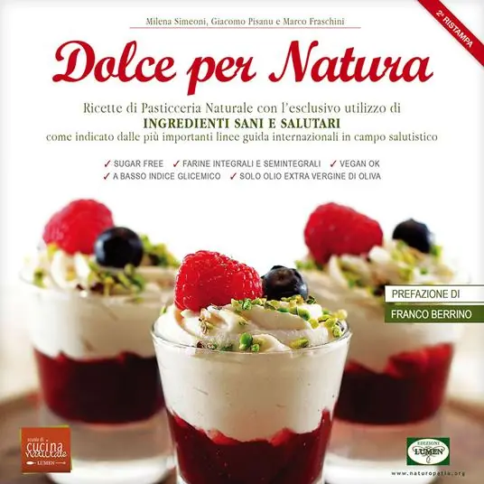 Dolce per natura. Ricette di pasticceria naturale con l‘esclusivo utilizzo di ingredienti sani e salutari come indicato dalle più importanti linee guida internazionali in campo salutistico Popolare