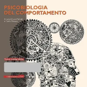 Psicobiologia del comportamento. Con e-text. Con espansione online Nuova Collezione