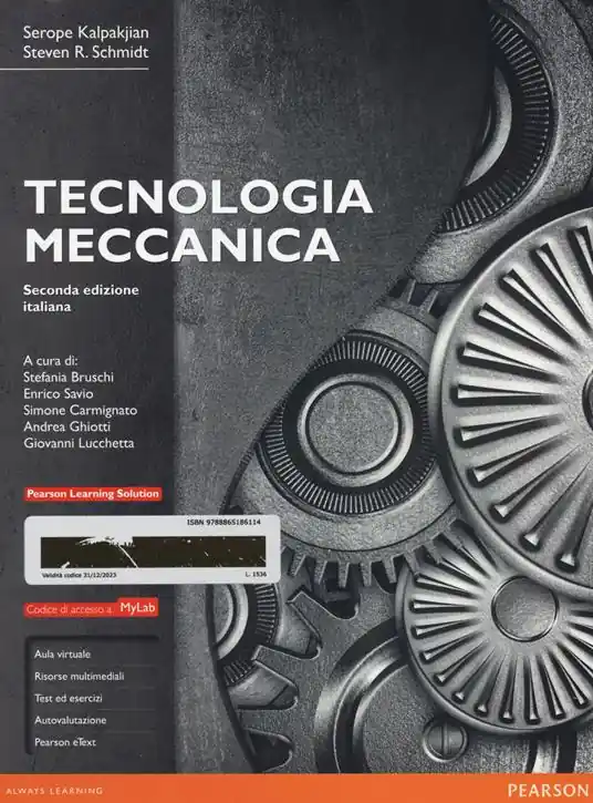 Tecnologia meccanica. Ediz. mylab. Con e-text. Con espansione online Prezzo Basso