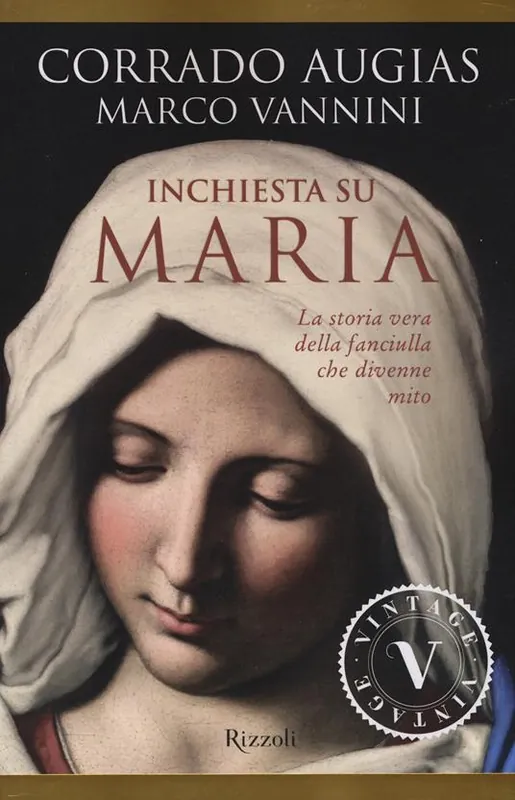 Inchiesta su Maria. La storia vera della fanciulla che divenne mito Direttamente Dal Produttore