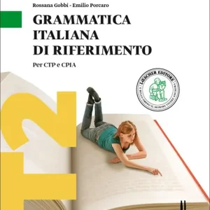 Offerta Speciale Grammatica italiana di riferimento. Per CTP e CPIA. Livello A1-A2