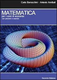 Prezzo Basso Matematica per i corsi di economia. Con precorsi e esercizi