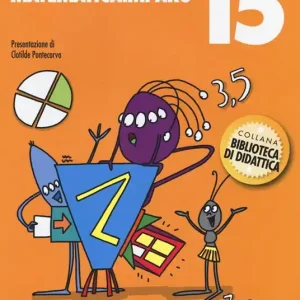 Promozione Esclusiva MatematicaImparo. Vol. 15 Lilli scopre i numeri decimali e le frazioni