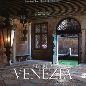 Vivere a Venezia. Ediz. illustrata Prezzo Scontato