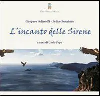 Offerta Limitata L‘incanto delle sirene