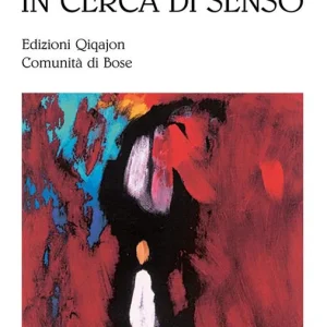 Subito Disponibile Pellegrini in cerca di senso