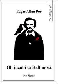 Solo Oggi Gli incubi di Baltimora