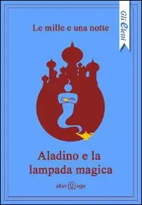 Aladino e la lampada magica Subito Disponibile