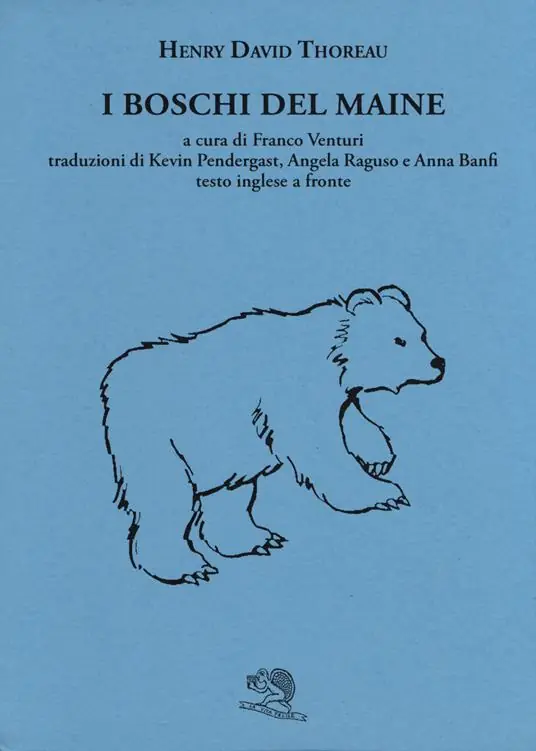 I boschi del Maine. Testo inglese a fronte Ultima Occasione