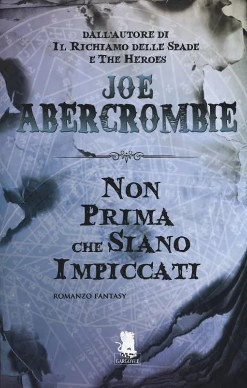 Promozione Non prima che siano impiccati. La prima legge