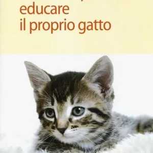 Amare, capire, educare il proprio gatto Promozione