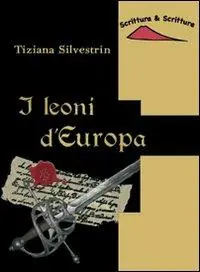 I leoni d‘Europa Ultima Occasione